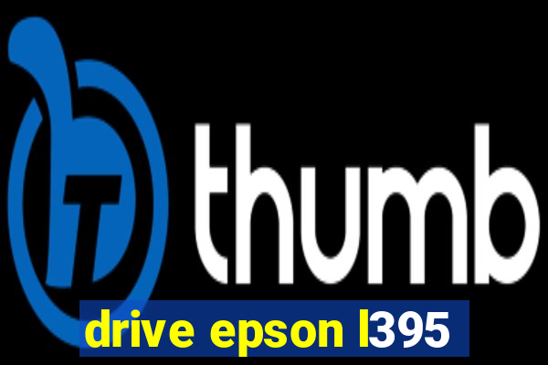 drive epson l395